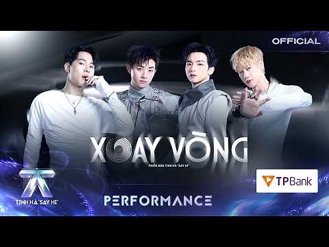 XOAY VÒNG - HURRYKNG, JSOL, VƯƠNG BÌNH, CONGB | TINH HÀ SAY HI [PERFORMANCE]
