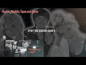 IDAHO 4 SPIRIT BOX SESSION- Was it a friend? Clear EVP's! Justice!