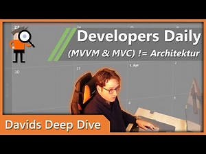 DevDaily #64 - Warum MVVM keine Softwarearchitektur ist