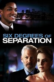 Six Degrees of Separation (1993) - AZ Movies