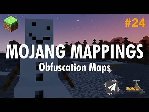 Ep24. Mojang Obfuscation Mappings - Minecraft Plugin Development