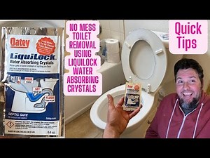 No Mess Toilet Removal Using LiquiLock Water Absorbing Crystals