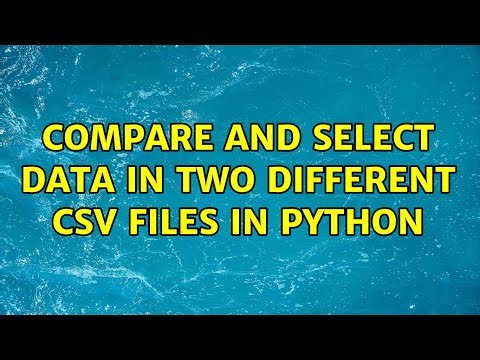 Compare and select data in two different CSV files in Python