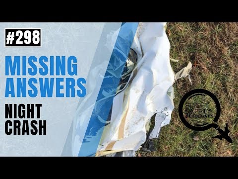 Missing Logbooks, Missing Answers in Night Flight Tragedy - Episode 298