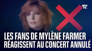 Les fans de Mylène Farmer réagissent au concert annulé suite aux émeutes