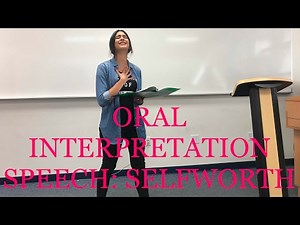 ORAL INTERPRETATION: SELFWORTH