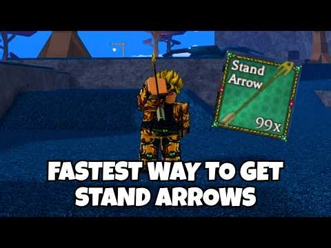 The Best Way To Get Stand Arrows Fast In Bizarre Lineage