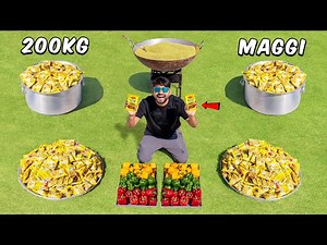 Unlimited Maggi Cooking Challenge – 200Kg🔥