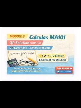 📘 Calculus MA101 | Module 3 | QP Solution (2015–2016 Scheme)part5#calculus #studywithme #ma101#ktu
