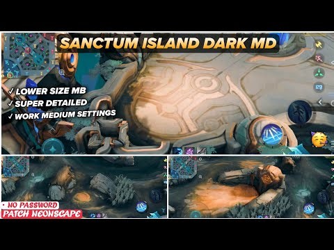 Updated Sanctum Island Dark Mode SMOOTH MAP In Mobile Legends | Config Ml Anti Lag - Patch Neonscape