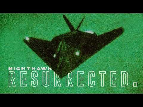 Why the F-117 Has Returned