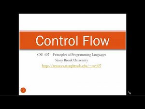 CSE307 Principles of Programming Languages course: Control Flow