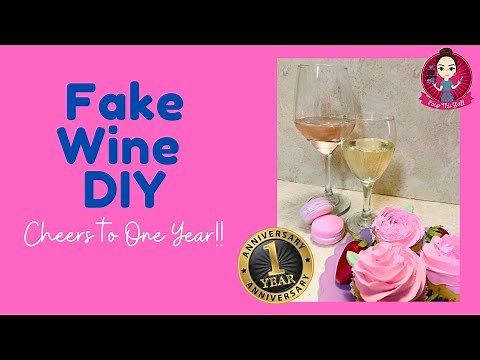 Fake Wine DIY - Cheers to 1 Year!
