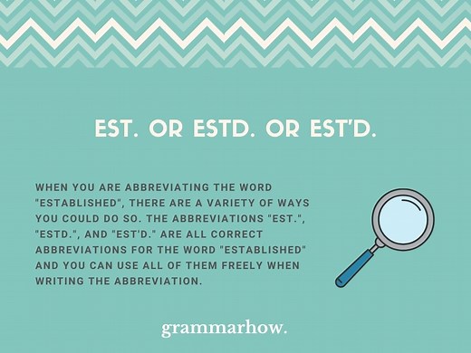 Est or Estd or Est'd - Abbreviation For Established Explained