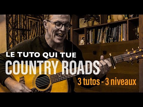 les 3 TUTOS country roads