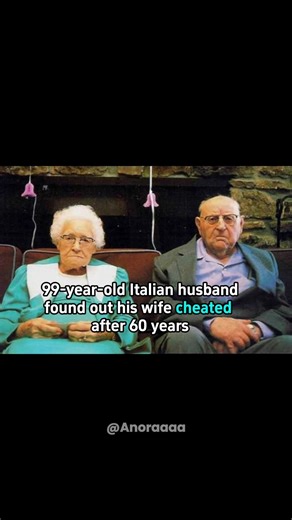 99 Year Old Italian Man Ends 77 Year Marriage After Shocking Discovery