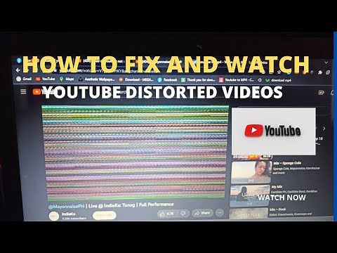 how to fix and watch youtube distorted videos on pc and laptops