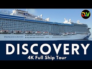 Discovery Princess: Deck-by-Deck Ship Tour and Review in 4K | Destination 4 Vacation