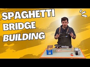The Amazing Spaghetti Bridge Build