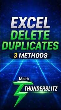Excel Tips: Remove Duplicate Values in 3 Ways