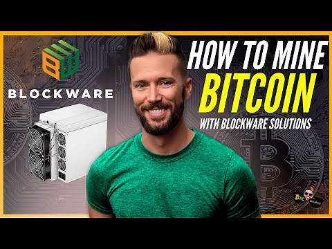 Blockware Solutions - Hosted Bitcoin Mining Tutorial