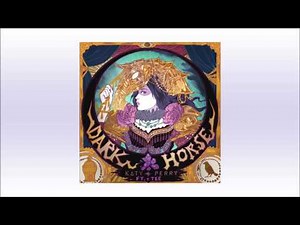 ケイティ・ペリー - ダーク・ホース feat. TEE