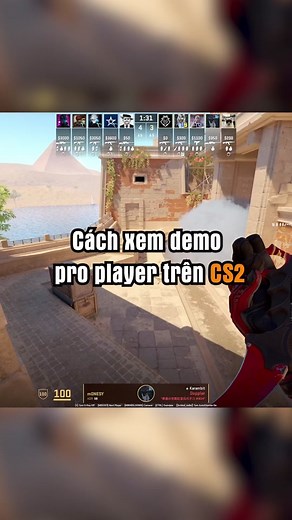 Cách xem demo của các pro player trên CS2 #cs2 #csgo #csgomoments #game #hoccungtiktok #fyp #trend #gamingontiktok #fyp #trend #xuhuong #TikTokAwardsVN2023
