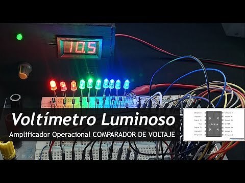 Vúmetro Voltímetro Luminoso-Amplificador comparador de voltaje- OPAMP LM324 - LM741 OPAMP