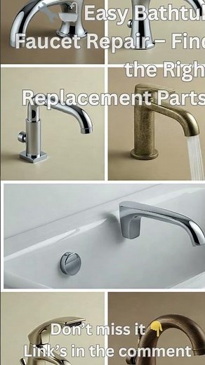 🛁 Easy Bathtub Faucet Repair – Find the Right Replacement Parts! 🔧✨