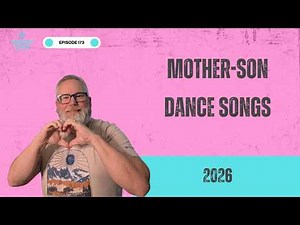 2026 Mother Son Dance Songs