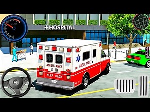 Ambulance City Rescue Simulator - 911 US Emergency Ambulance Driving 3D : Android Gameplay