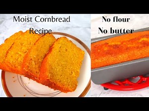 easy and moist cornbread recipe | Step by Step Recipe | LaLa Cooking