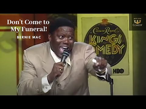 Bernie Mac "Don't Come To My Funeral" Kings of Comedy