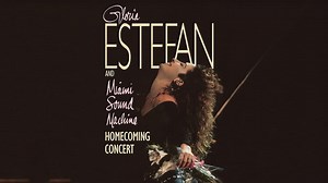 Gloria Estefan and Miami Sound Machine: Homecoming Concert (1989)