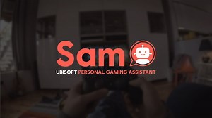 Now even Ubisoft is making a digital assistant - Meet Sam
