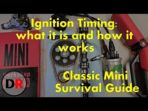 Classic Mini Survival Guide: Ignition timing. How it works part 1