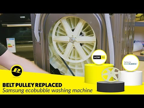How to Replace the Belt Pulley on a Samsung ecobubble Washing Machine