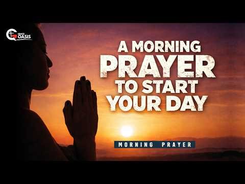 Put God First and Walk in Humility Today | Morning Prayer