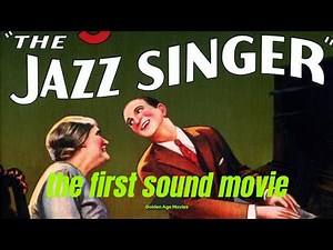 The Jazz Singer (1927) | The First Sound Film | Classic Hollywood Movie #goldenagemovies