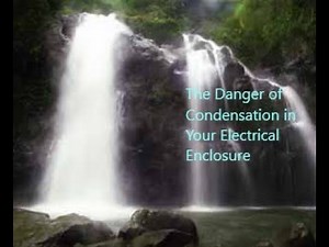 How to Prevent Condensation in Your Electrical Control Panel or Enclosure
