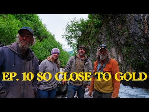 Ep. 10 So Close to Gold