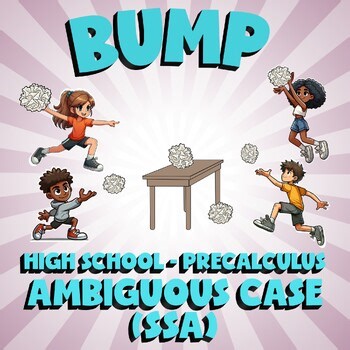 Ambiguous Case (SSA) BUMP Math Game - No Prep PreCalculus Review Activity