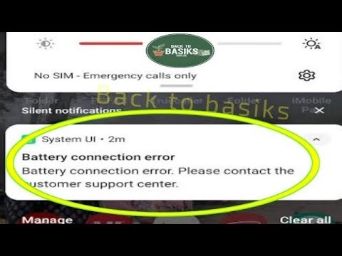 Fix battery connection error please contact customer support center | Battery connection error