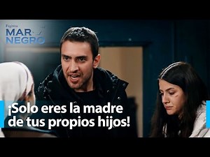 Tahir protects Nefes from her mother - Black Sea Chapter 18 | Fugitive