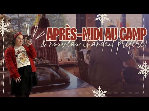 VLOGMAS - jour 12 : Dimanche et lundi dans ma vie... moment au camp, colleuse & routine!!! ❤️🎄