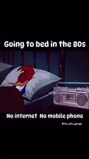 Going to bed in the 80s