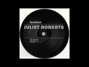 Juliet Roberts - So Good (Booker's Delirious Dub)
