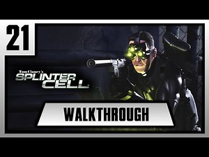 [FR][Walkthrough] Splinter Cell - Episode 21. [FIN]