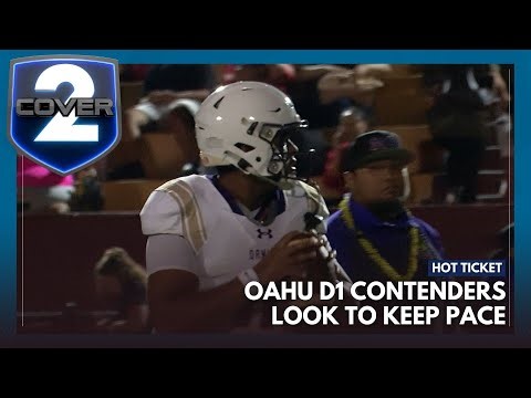 Hot Ticket: Oahu D1 contenders look to keep pace