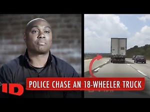 Man Holds Wife Hostage In 18-Wheeler Truck | High Speed Chase | ID